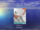 Lecture Massage therapy review: Passing the NCETMB, NCETM, and MBLEx (2/e): Chapter 3 - Laura A. Abbott
