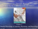 Lecture Massage therapy review: Passing the NCETMB, NCETM, and MBLEx (2/e): Chapter 2 - Laura A. Abbott