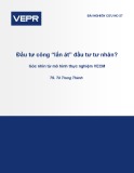 Đầu tư công “lấn át” đầu tư tư nhân? Góc nhìn từ mô hình thực nghiệm VECM