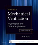  pilbeam's mechanical ventilation - physiological and clinical applications (6th edition): part 2