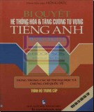  bí quyết hệ thống hóa và tăng cường từ vựng tiếng anh: phần 2