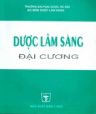  dược lâm sàng đại cương (tái bản lần thứ nhất): phần 1