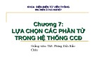 Bài giảng Cung cấp điện: Chương 7 - ThS. Phùng Đức Bảo Châu