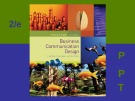 Lecture Business communication design (2/e): Chapter 3 - Pamela A. Angell