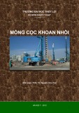 Bài giảng Móng cọc khoan nhồi - PGS. TS Nguyễn Hữu Thái