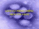 Bài thuyết trình: Giám sát phòng chống dịch cúm A/H1N1