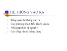 Bài giảng Hệ thống vào ra