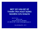 Bài giảng Một số vấn đề về thanh tra hoạt động nghiên cứu KH&CN