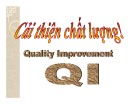 Bài giảng Cải thiện chất lượng! (Quality Improvement QI)