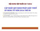 Bài giảng Cập nhật quy định pháp luật thuế áp dụng từ năm 2016 trở đi