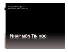 Bài giảng Nhập môn Tin học: Chương 1 - Thông tin & xử lý thông tin