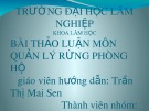 Bài thảo luận nhóm môn Quản lý rừng phòng hộ