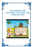 Tổng hợp đề thi Violympic Toán học lớp 3 năm 2015-2016