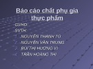 Bài thuyết trình nhóm: Báo cáo chất phụ gia thực phẩm