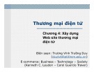 Bài giảng Thương mại điện tử: Chương 4 - Xây dựng Web Site thương mại điện tử