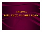 Bài giảng Lập trình C: Chương 4 - Biểu thức và phép toán