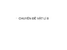 Bài giảng chuyên đề Vật lý 8 Bài 25: Phương trình cân bằng nhiệt