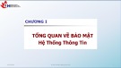 Bài giảng An ninh mạng (Network security): Tổng quan về bảo mật hệ thống thông tin