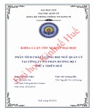 Khóa luận tốt nghiệp Hệ thống thông tin kinh tế: Phân tích chất lượng đội ngũ quản lý tại Công ty Cổ phần Đường bộ I Thừa Thiên Huế