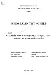 Khóa luận tốt nghiệp: Giải pháp nâng cao hiệu quả sử dụng vốn tại Công ty TNHH Hoàng Ngân