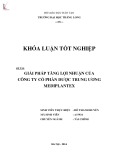 Khóa luận tốt nghiệp: Giải pháp tăng lợi nhuận của Công ty Cổ phần Dược Trung ương Mediplantex