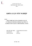 Khóa luận tốt nghiệp: Hoàn thiện kế toán chi phí sản xuất và tính giá thành sản phẩm tại Công ty Cổ phần Nước sạch và Môi trường An Dân