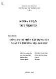 Khóa luận tốt nghiệp: Hoàn thiện công tác kế toán tập hợp chi phí và tính giá thành sản phẩm xây lắp tại công ty Cổ phần Xây dựng Sản xuất và Thương mại Gia Lộc