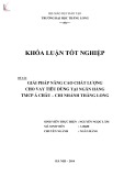 Khóa luận tốt nghiệp: Giải pháp nâng cao chất lượng cho vay tiêu dùng tại ngân hàng TMCP Á Châu - Chi nhánh Thăng Long