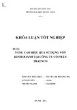 Khóa luận tốt nghiệp: Nâng cao hiệu quả sử dụng vốn kinh doanh tại Công ty Cổ phần Traenco