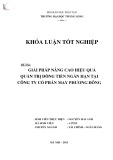 Khóa luận tốt nghiệp: Giải pháp nâng cao hiệu quả quản trị dòng tiền ngắn hạn tại công ty cổ phần May Phương Đông