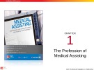 Lecture Medical assisting: Administrative and clinical procedures with anatomy and physiology (4/e) – Chapter 1