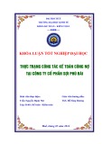 Khóa luận tốt nghiệp: Thực trạng công tác kế toán công nợ tại Công ty Cổ phần Sợi Phú Bài