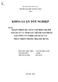 Khóa luận tốt nghiệp: Hoàn thiện kế toán tập hợp chi phí sản xuất và tính giá thành sản phẩm của Công ty TNHH Sản xuất và Phát triển Trang trại Hà Hưng