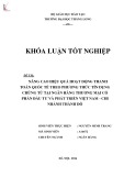 Khóa luận tốt nghiệp: Nâng cao hiệu quả hoạt động thanh toán quốc tế theo phương thức tín dụng tại Ngân hàng thương mại cổ phần Đầu tư và Phát triển Việt Nam - Chi nhánh Thành Đô