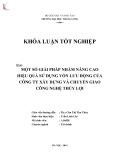 Khóa luận tốt nghiệp: Một số giải pháp nhằm nâng cao hiệu quả sử dụng vốn lưu động tại Công ty Xây dựng và Chuyển giao công nghệ Thủy Lợi