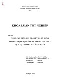 Khóa luận tốt nghiệp: Nâng cao hiệu quả sử dụng vốn lưu động tại Công ty TNHH Xây lắp và Dịch vụ thương mại Âu Nguyễn