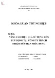 Khóa luận tốt nghiệp: Nâng cao hiệu quả sử dụng vốn lưu động tại Công ty TNHH Phúc Hưng