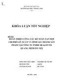 Khóa luận tốt nghiệp: Hoàn thiện công tác kế toán tập hợp chi phí sản xuất và tính giá thành sản phẩm tại Công ty TNHH XD & DVTM Quang Minh Hà Nội