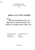 Khóa luận tốt nghiệp: Một số giải pháp nâng cao hiệu quả sử dụng đòn bẩy tại Công ty Cổ phần H-PEC Việt Nam