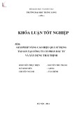 Khóa luận tốt nghiệp: Nâng cao hiệu quả sử dụng tài sản tại Công ty Cổ Phần Đầu tư và Xây dựng Thái Thịnh