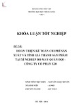 Khóa luận tốt nghiệp: Hoàn thiện kế toán chi phí sản xuất và tính giá thành sản phẩm tại Xí nghiệp đo may Quân đội - Công ty Cổ phần X20