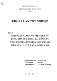 Khóa luận tốt nghiệp: Giải pháp nâng cao hiệu quả sử dụng vốn lưu động tại Công ty Trách nhiệm hữu hạn Một thành viên Xây lắp và Vận tải Sơn Lâm