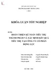 Khóa luận tốt nghiệp: Kế toán tiêu thụ thành phẩm và xác định kết quả tiêu thụ tại Công ty Cổ phần Động Lực