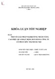 Khóa luận tốt nghiệp: Một số giải pháp Marketing nhằm nâng cao hiệu quả hoạt động bán hàng tại Công ty Cổ phần Siêu Thanh Hà Nội