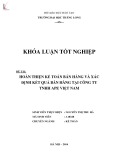 Khóa luận tốt nghiệp: Hoàn thiện kế toán bán hàng và xác định kết quả bán hàng tại Công ty TNHH APE Việt Nam