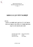 Khóa luận tốt nghiệp: Nâng cao hiệu quản lý và sử dụng vốn lưu động tại Công ty TNHH Thương mại và Xây dựng Duy Sơn