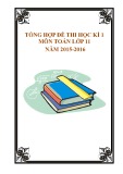 Tổng hợp đề thi học kì 1 môn Toán lớp 11 năm 2015-2016