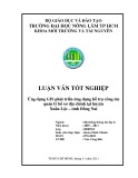 Luận văn tốt nghiệp Môi trường và tài nguyên: Ứng dụng GIS phát triển ứng dụng hỗ trợ công tác quản lý hồ sơ địa chính tại huyện Xuân Lộc – tỉnh Đồng Nai