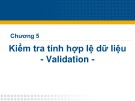 Bài giảng Chuyên đề C#: Chương 5c - Kiểm tra tính hợp lệ dữ liệu - Validation