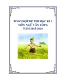 Tổng hợp đề thi học kì 1 môn Ngữ văn lớp 6 năm 2015-2016